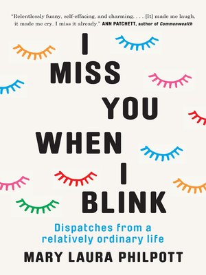 cover image of I Miss You When I Blink
